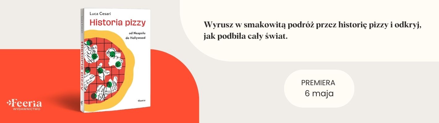 Historia pizzy. Od Neapolu do Hollywood