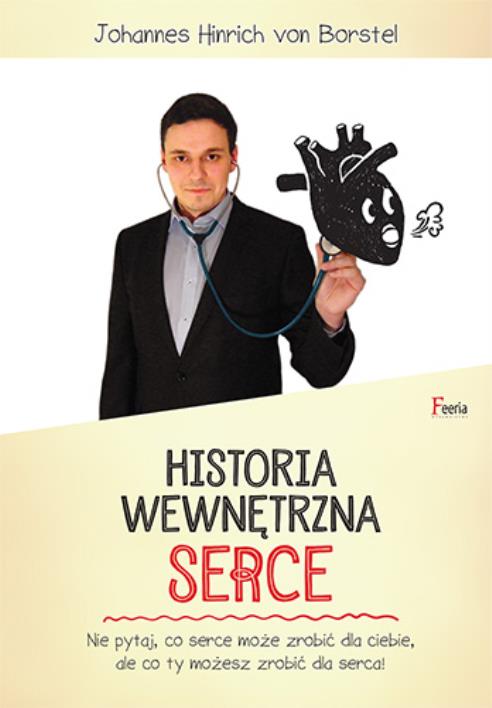 Okładka książki Historia wewnętrzna. Serce