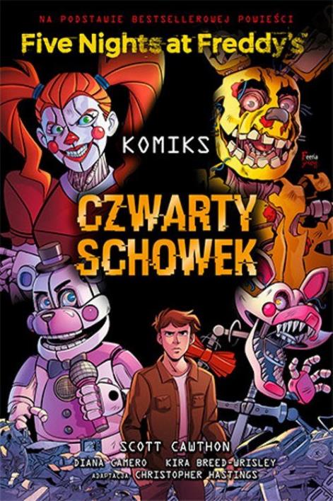 Okładka książki Five Nights At Freddy's. Czwarty schowek. Komiks