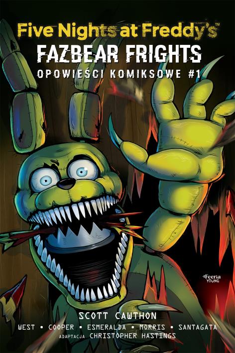 Okładka książki Five Nights at Freddy's: Fazbear Frights. Opowieści komiksowe #1