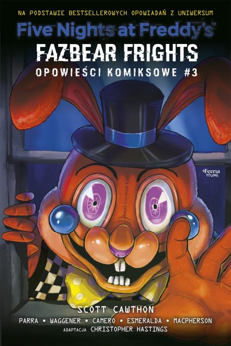 Okładka książki Five Nights at Freddy's: Fazbear Frights. Opowieści komiksowe #3