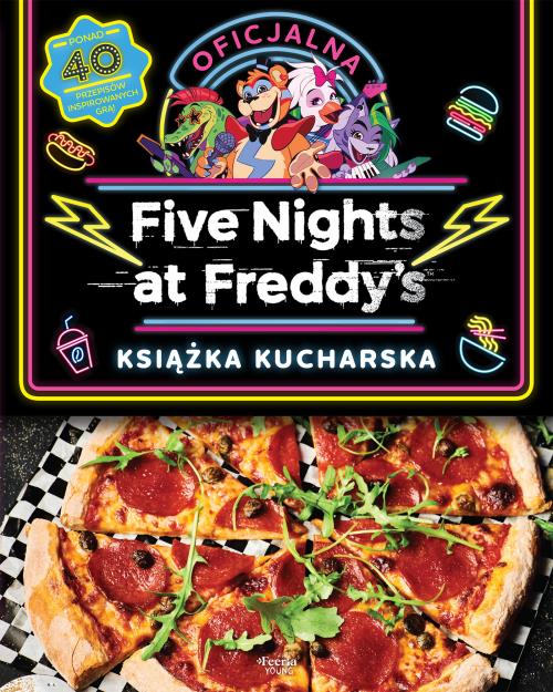 Okładka książki Five Nights at Freddy's Oficjalna książka kucharska