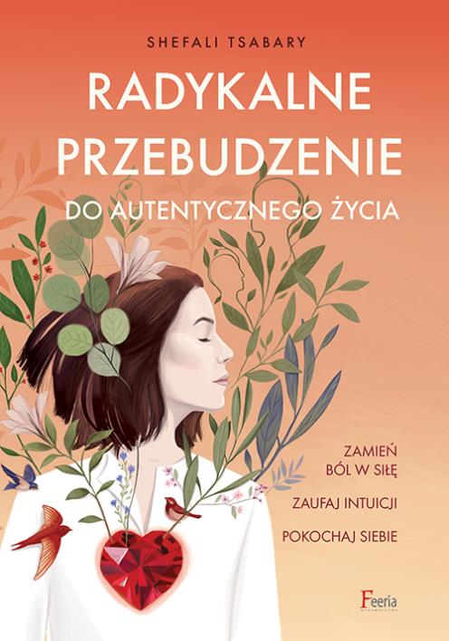 Okładka książki Radykalne przebudzenie do autentycznego życia