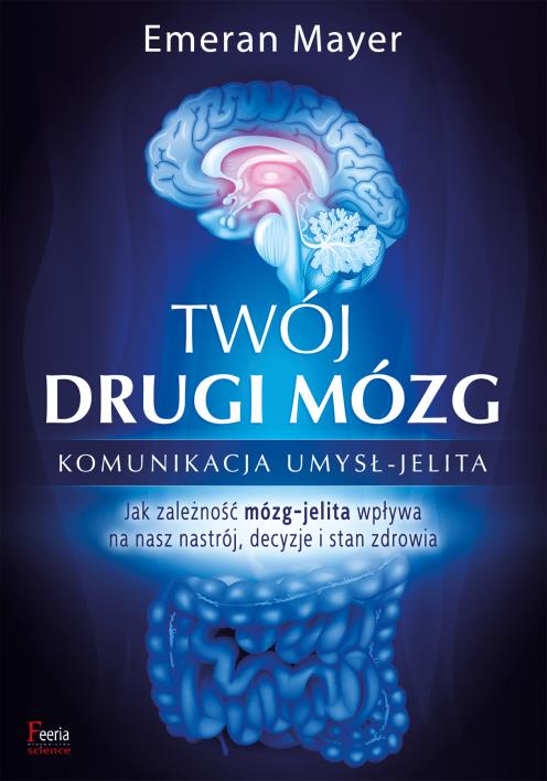 Okładka książki Twój drugi mózg