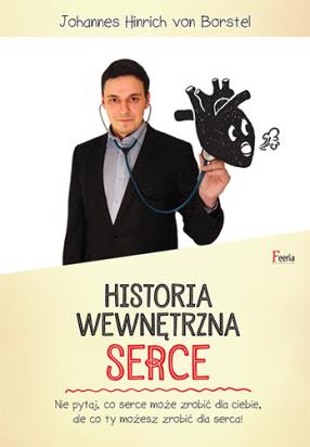 Okładka książki Historia wewnętrzna. Serce