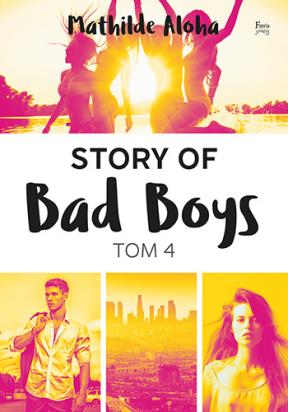 Okładka książki Story of Bad Boys 4