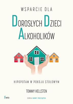 Okładka książki Wsparcie dla dorosłych dzieci alkoholików