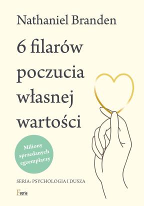 Okładka książki 6 filarów poczucia własnej wartości