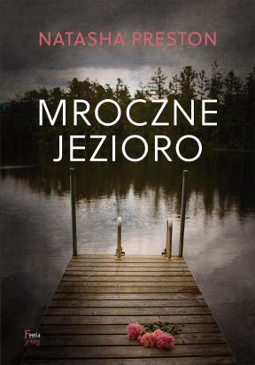 Okładka książki Mroczne jezioro