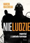 nieludzie-reportaz-z-zakladu-karnego